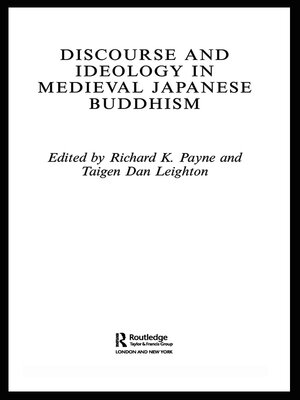 cover image of Discourse and Ideology in Medieval Japanese Buddhism